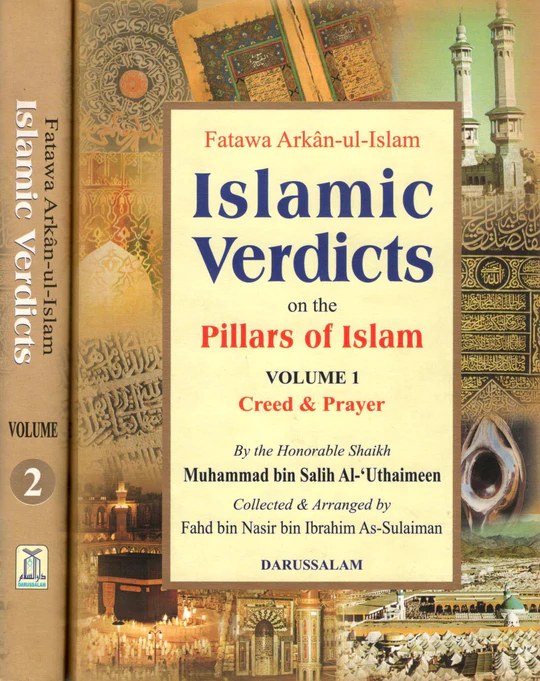 Fatawa Arkan-ul Islam | Islamic Verdicts on the Pillars of Islam (2 vol)