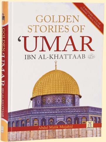 Golden Stories Of Umar Ibn Al-Khattaab (R.A) (Local)