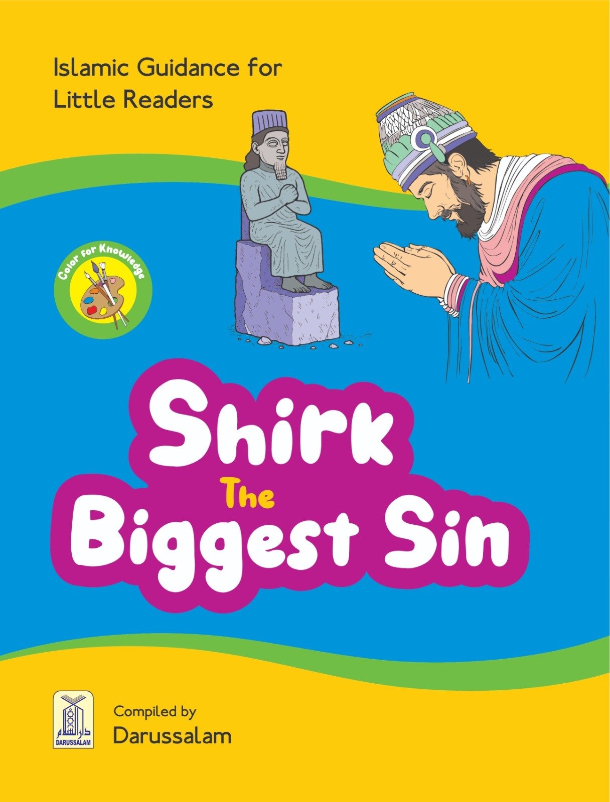Shirk The Biggest Sin