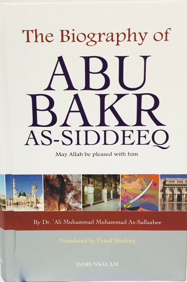 The Biography of Abu Bakr As-Siddeeq (R.A) Local