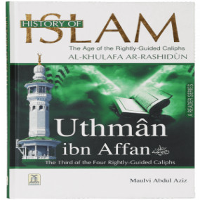 Lazy-loaded History of Islam- Uthman Ibn Affan - (R.A)