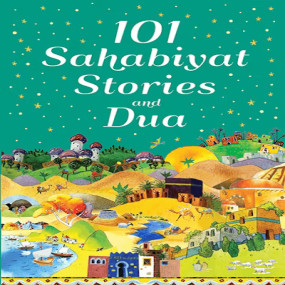 Lazy-loaded 101 SAHABIYAT STORIES AND DUA