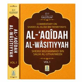 Al Aqidah Al Wasitiyyah Sh. Al Uthaymeen (2 Vol) Local